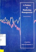 A Preface to Marketing Management, 4th ed.
