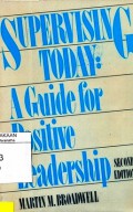 Supervising Today: A Guide for Positive Leadership, 2nd ed.