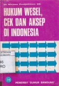 Hukum Wesel, Cek dan Aksep di Indonesia