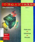 Organisasi: Perilaku, Struktur, Proses, jil. 2, ed. 8