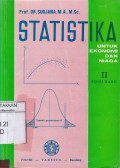 Statistika untuk Ekonomi dan Niaga II