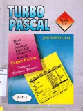Turbo Pascal  versi 5.0: Teori dan Aplikasi Program Komputer Bahasa Turbo Pascal termasuk Database Toolbox, jil. 1