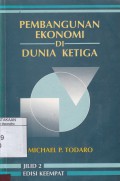 Pembangunan Ekonomi di Dunia Ketiga, jil. 2, ed. 4