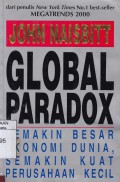 Global Paradox: Semakin Besar Ekonomi Dunia, Semakin Kuat Perusahaan Kecil