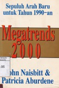 Megatrends 2000: Sepuluh Arah Baru untuk Tahun 1990-an