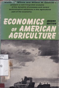 Economics of American Agriculture, 2nd ed.