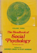 The Handbook of Social Psychology, vol. 3, 2nd ed.