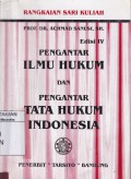 Pengantar Ilmu Hukum dan Pengantar Tata Hukum Indonesia, ed. 4