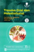Trauma Oral dan Maksilofasial, ed. 2