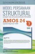 Model Persamaan Struktural Konsep dan Aplikasi dengan Program AMOS 24 Update Bayesian SEM, ed. 7.