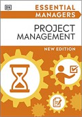 Essential managers project management, new edition.
