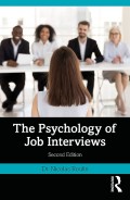 The psychology of job interviews, 2nd ed.