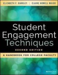 Student engagement techniques: a handbook for college faculty, 2nd ed.