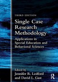 Single case research methodology : applications in special education and behavioral sciences, 3rd ed.