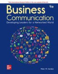 Business communication : developing leaders for a networked world, 4e.