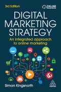 Digital marketing strategy : an integrated approach to online marketing, 3rd ed.
