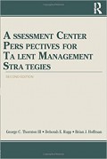 Assessment center perspectives for talent management strategies, 2nd ed.