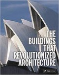 The Building That Revolutionized Architecture
