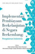 Implementasi pembiayaan berkelanjutan di negara berkembang : pengalaman Indonesia.