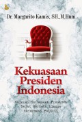 Kekuasaan Presiden Indonesia