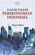Dasar-Dasar Perekonomian Indonesia.