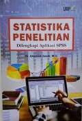 Statistika penelitian dilengkapi dengan aplikasi SPSS.