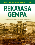 Rekayasa gempa : untuk analisis struktur & geoteknik.