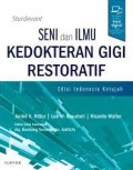 Seni dan ilmu kedokteran gigi restoratif Sturdevant, edisi Indonesia ke-7.