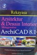 Rekayasa Arsitektur & Desain Interior Menggunakan ArchiCAD 8.1