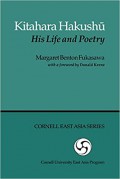 Kitahara Hakushu His Life and Poetry
