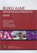 Buku Ajar Hematologi Onkologi Anak Edisi Revisi