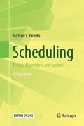Scheduling: Theory, Algorithms, and Systems, 5th ed