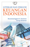 Literasi dan inklusi keuangan Indonesia.