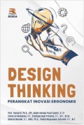 Design thinking : perangkat inovasi ergonomis.