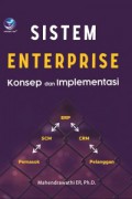 Sistem enterprise : konsep dan implementasi.