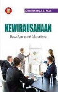 Kewirausahaan : buku ajar untuk mahasiswa.