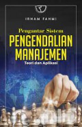 Pengantar sistem pengendalian manajemen : teori dan aplikasi.