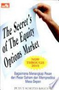 The secret's of the equity options market.