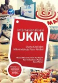 Internasionalisasi UKM : usaha kecil dan mikro menuju pasar global