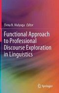 Functional approach to professional discourse exploration in linguistics.