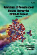 Guidelines of convalescent plasma therapy for COVID-19 patient (3rd ed)